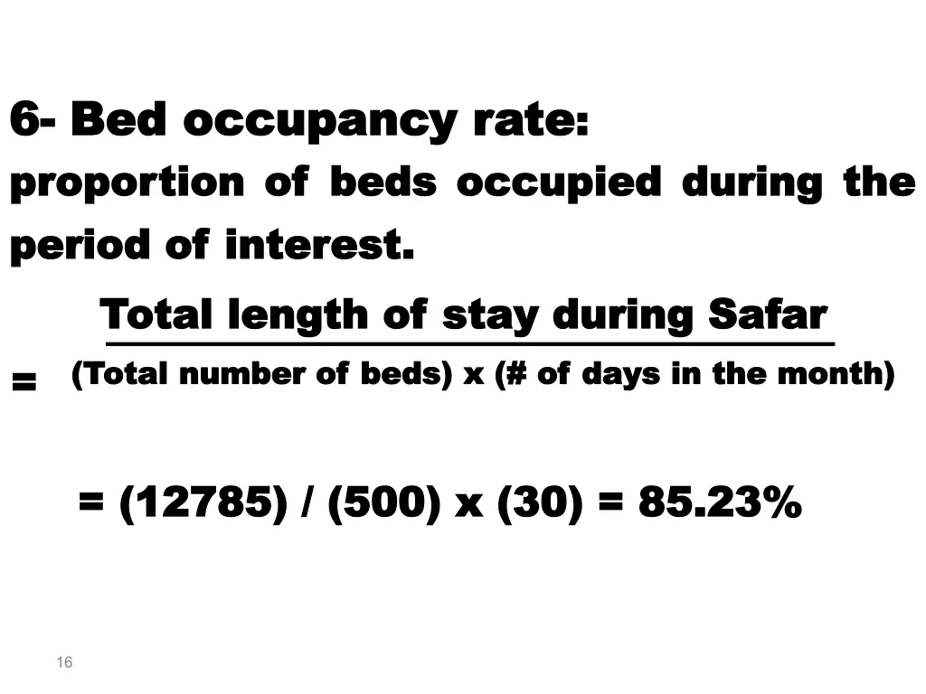 6 6 bed occupancy rate bed occupancy rate