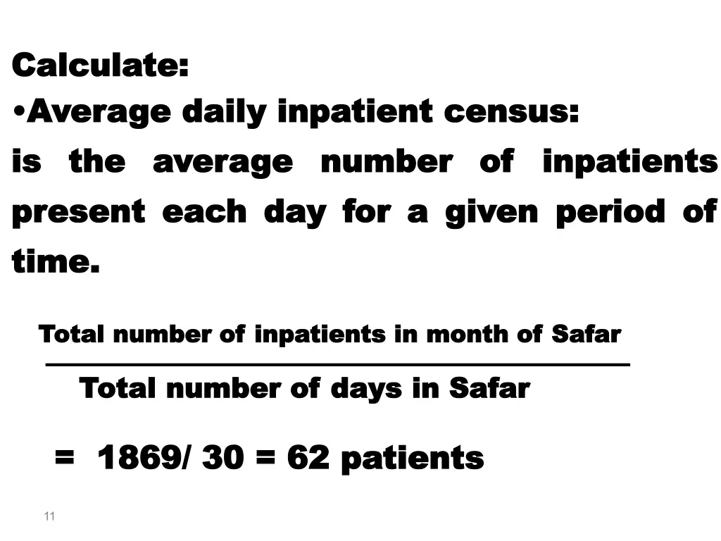 calculate calculate average daily inpatient