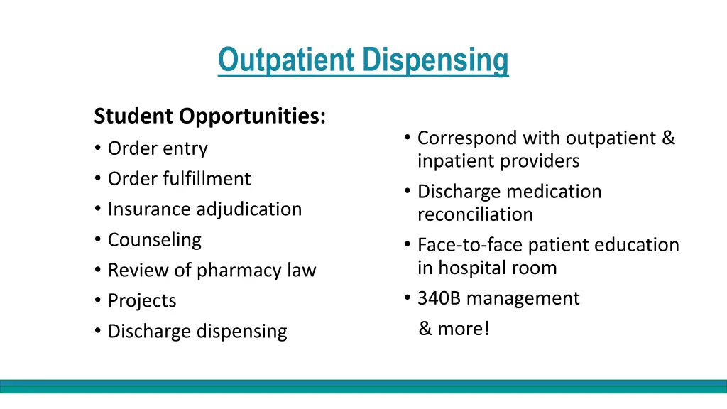 outpatient dispensing