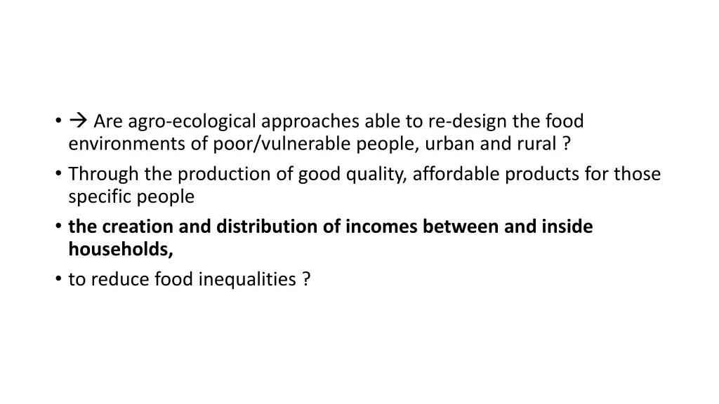 are agro ecological approaches able to re design