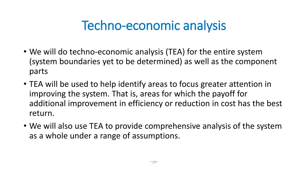 techno techno economic analysis economic analysis