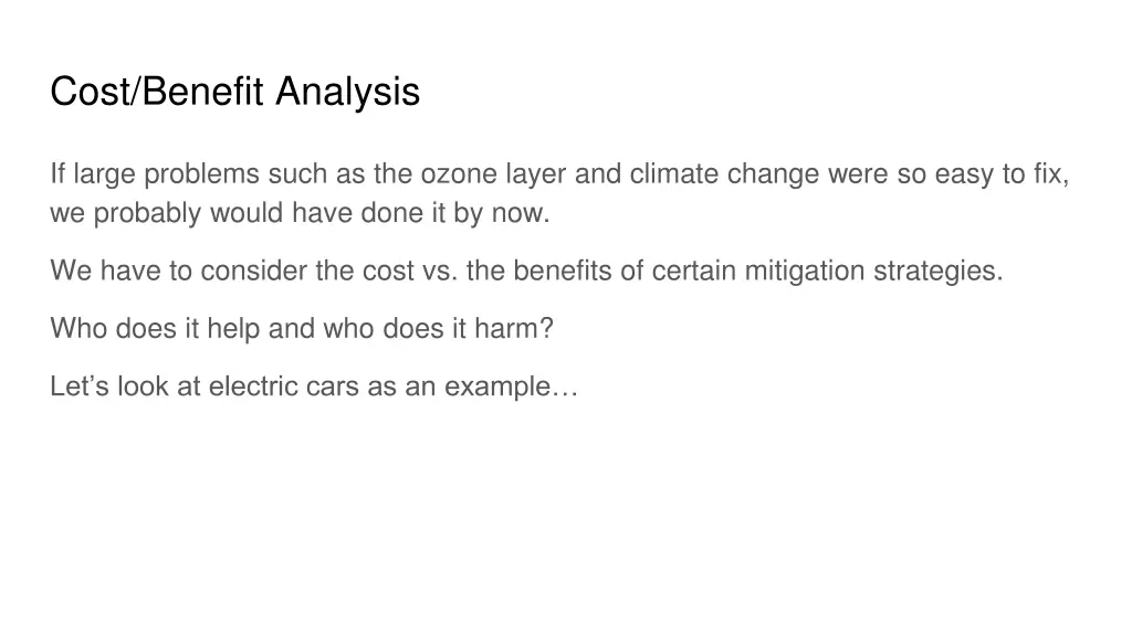 cost benefit analysis
