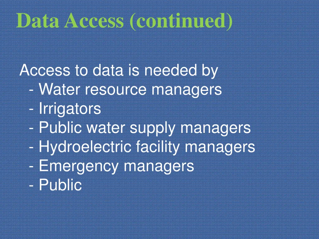 data access continued