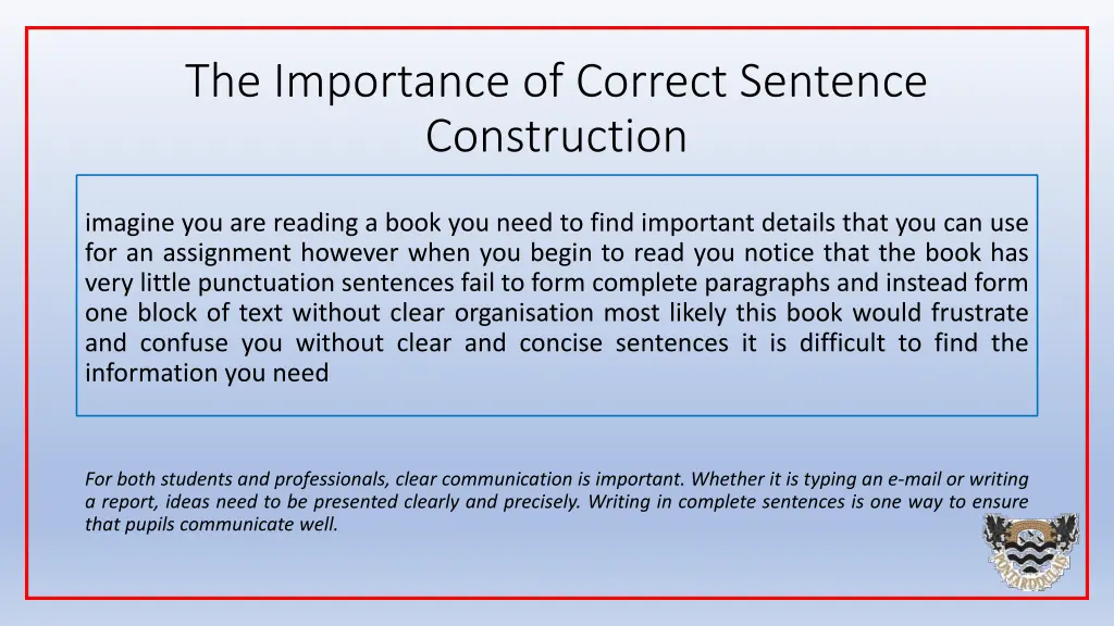 the importance of correct sentence construction 1