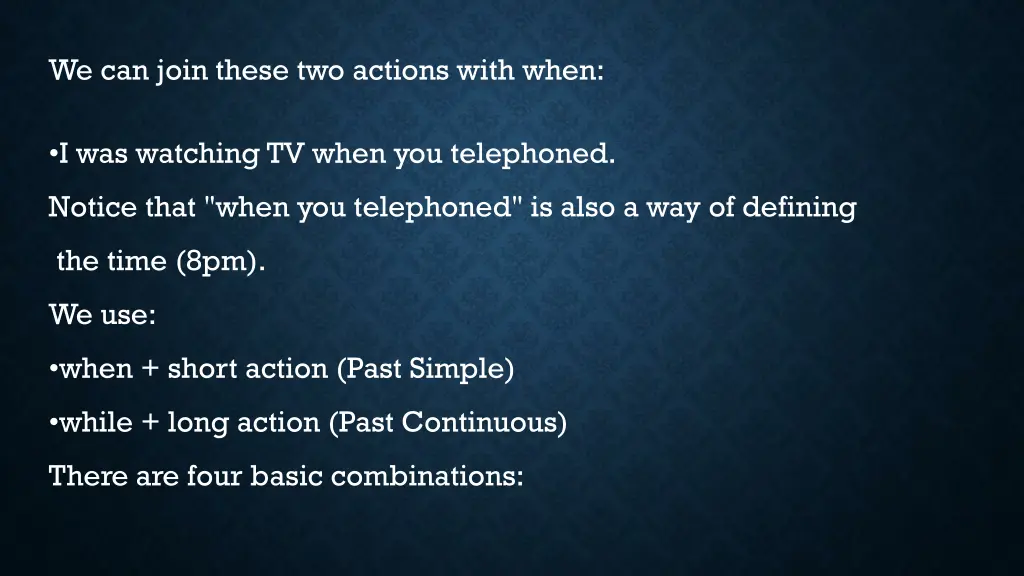 we can join these two actions with when