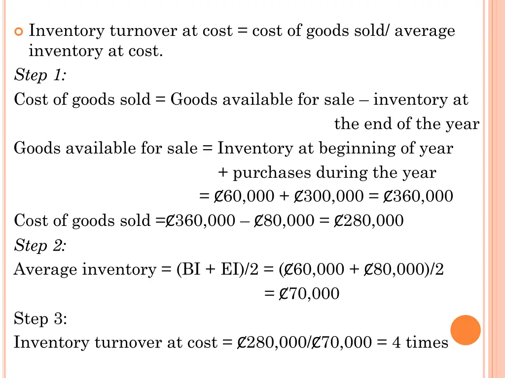 inventory turnover at cost cost of goods sold