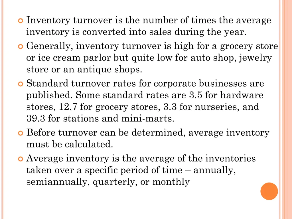 inventory turnover is the number of times