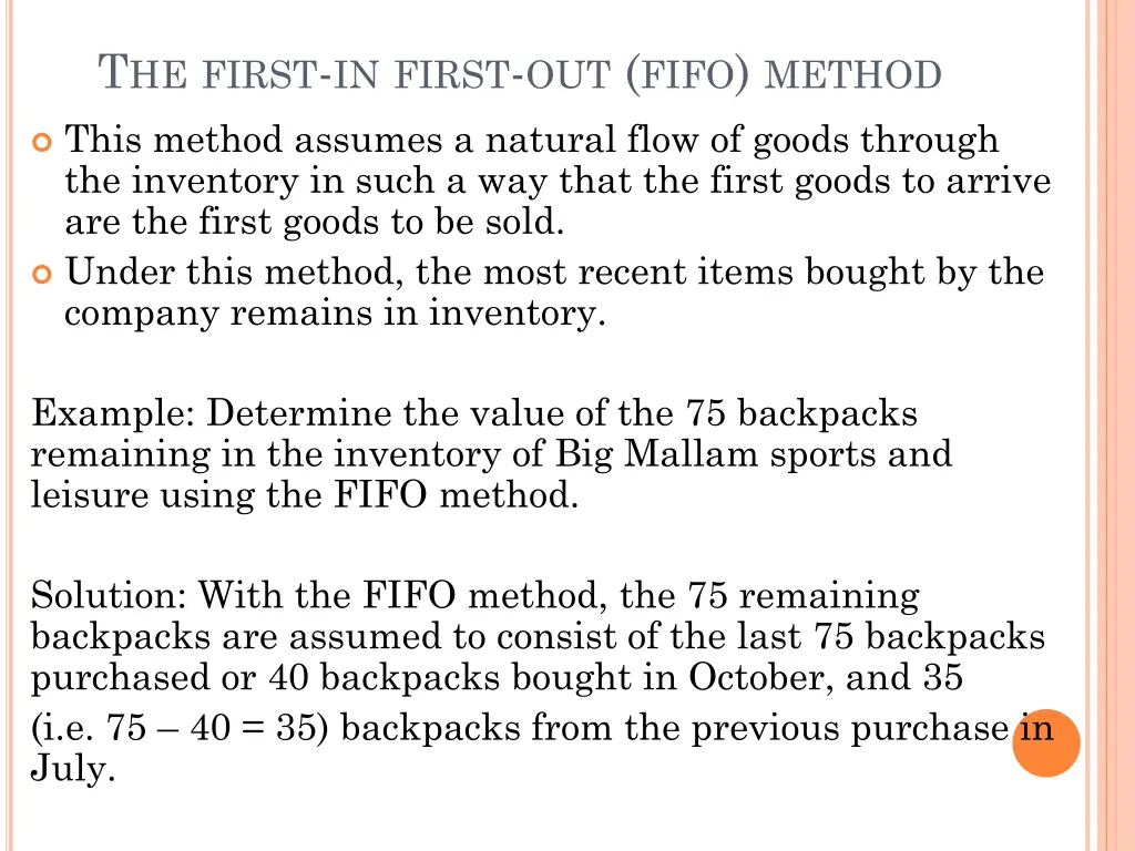 t he first in first out fifo method