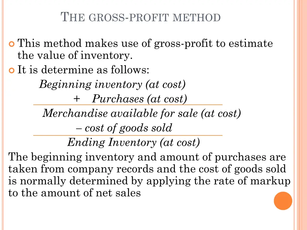 t he gross profit method