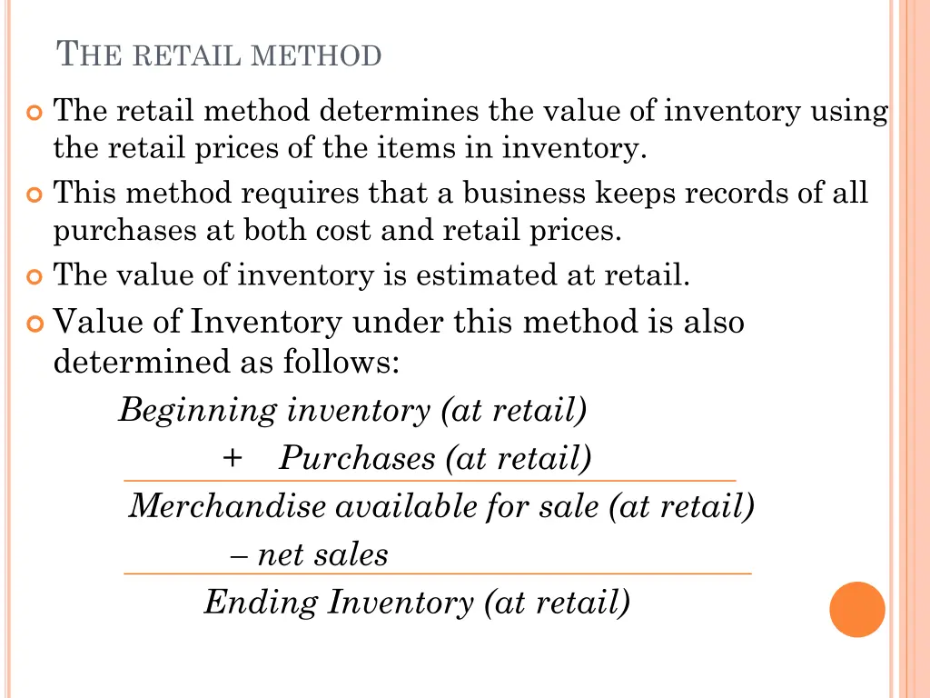 t he retail method