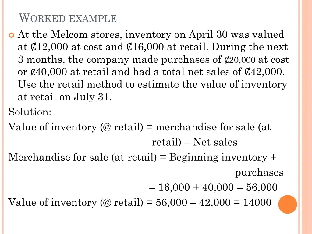 w orked example at the melcom stores inventory