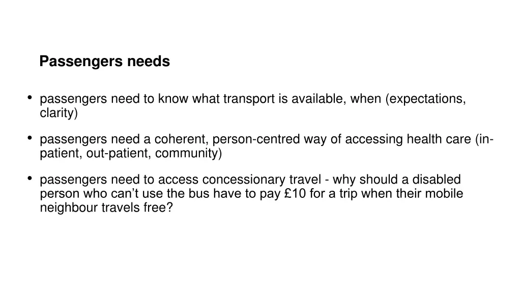 passengers needs