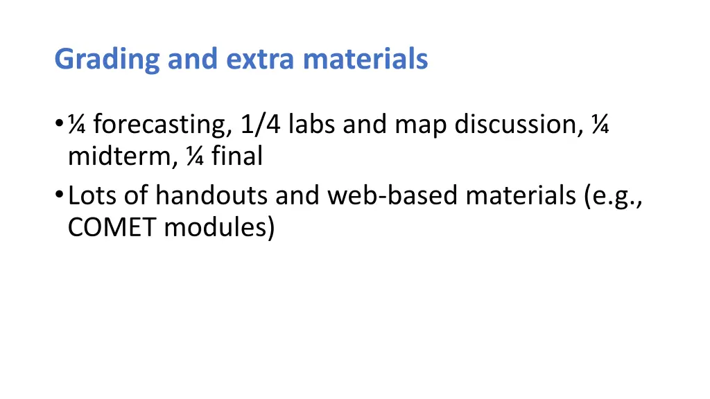 grading and extra materials
