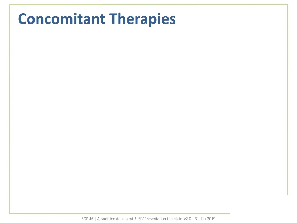 concomitant therapies