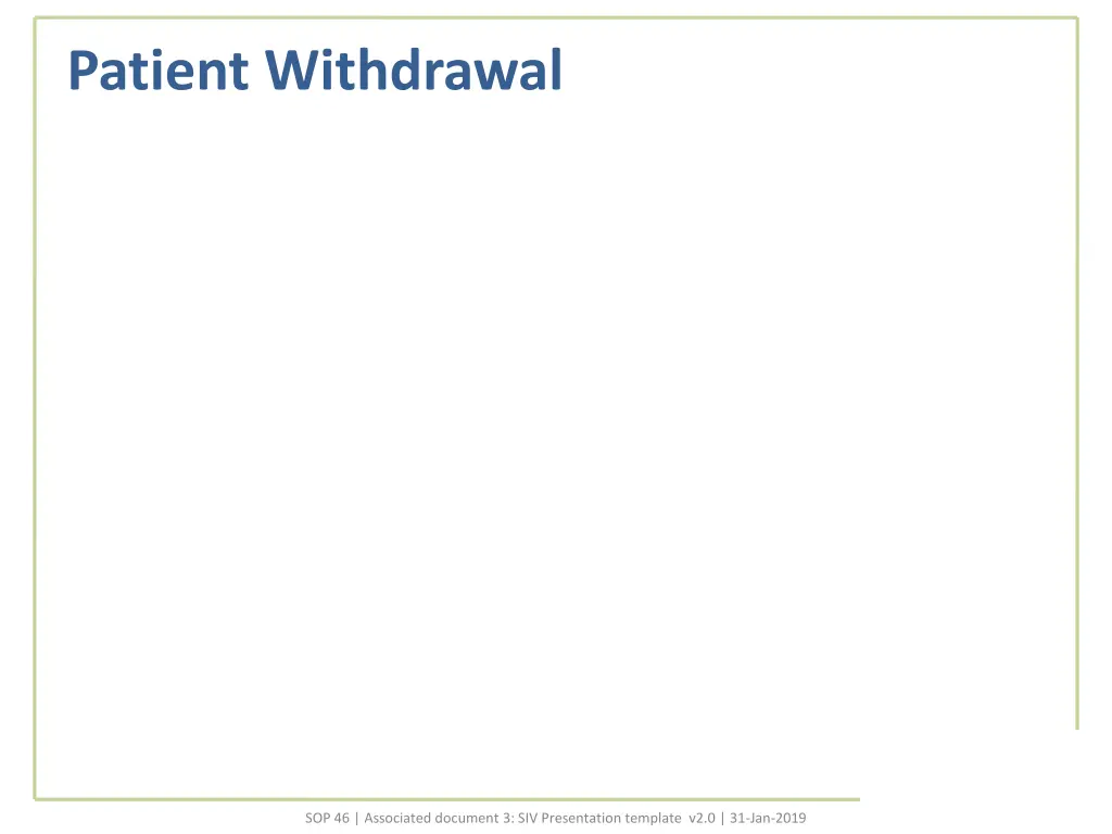 patient withdrawal