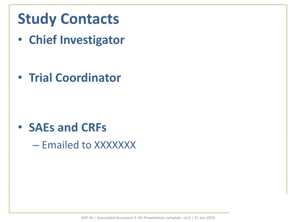 study contacts chief investigator