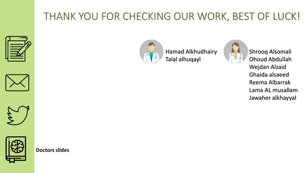 thank you for checking our work best of luck
