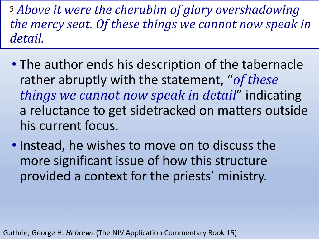 5 above it were the cherubim of glory 1