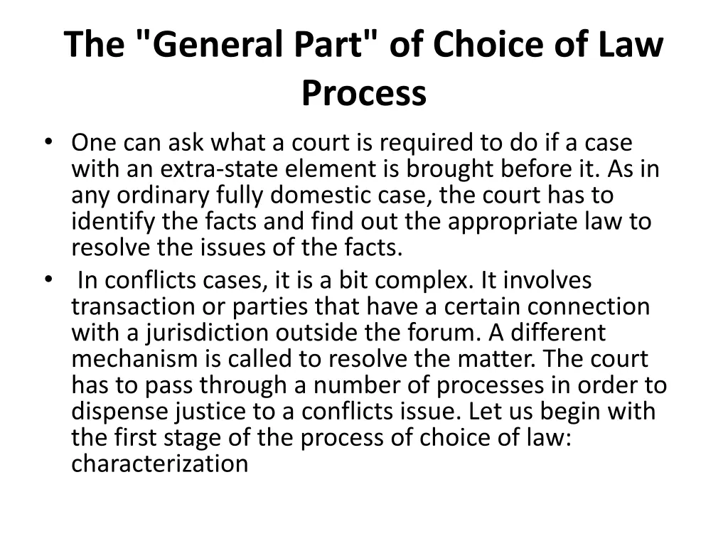 the general part of choice of law process