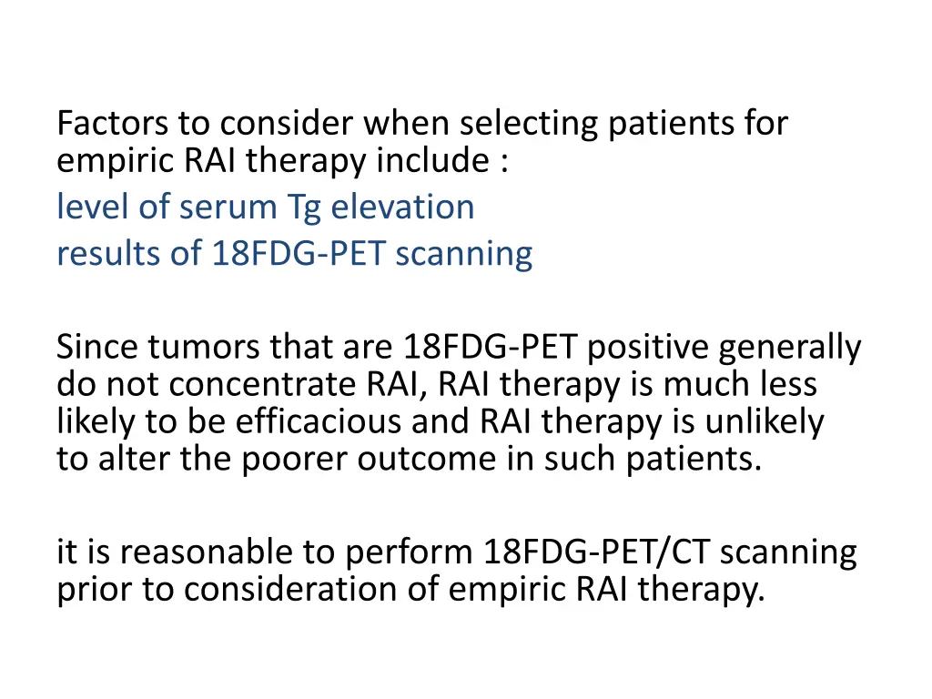 factors to consider when selecting patients