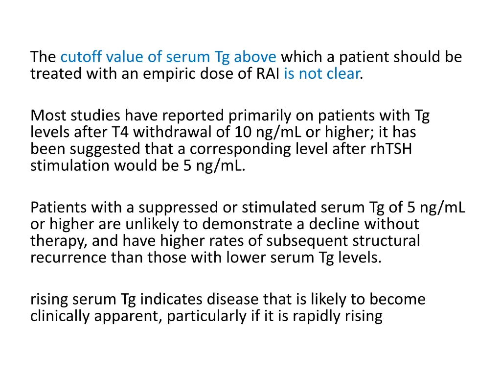 the cutoff value of serum tg above which