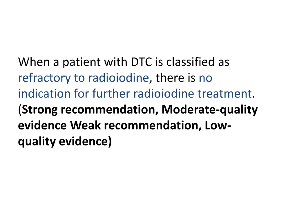 when a patient with dtc is classified