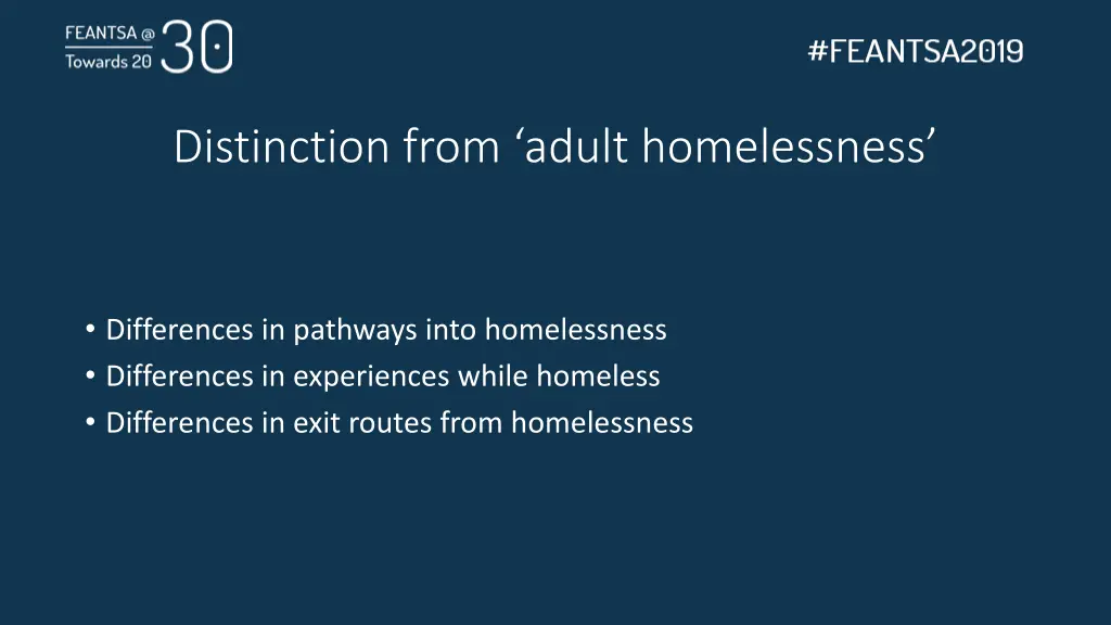 distinction from adult homelessness