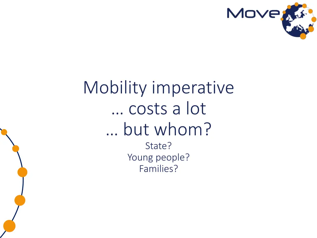 mobility imperative costs a lot but whom state