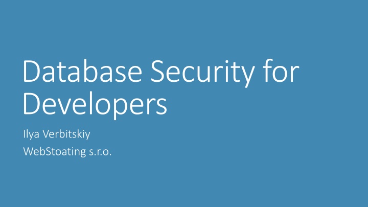 database security for developers ilya verbitskiy