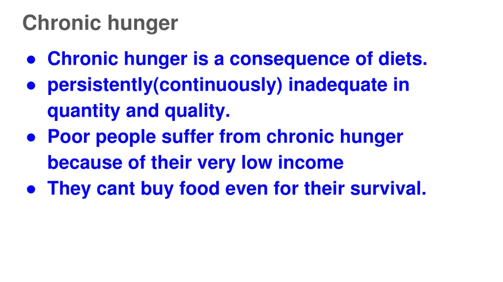 chronic hunger