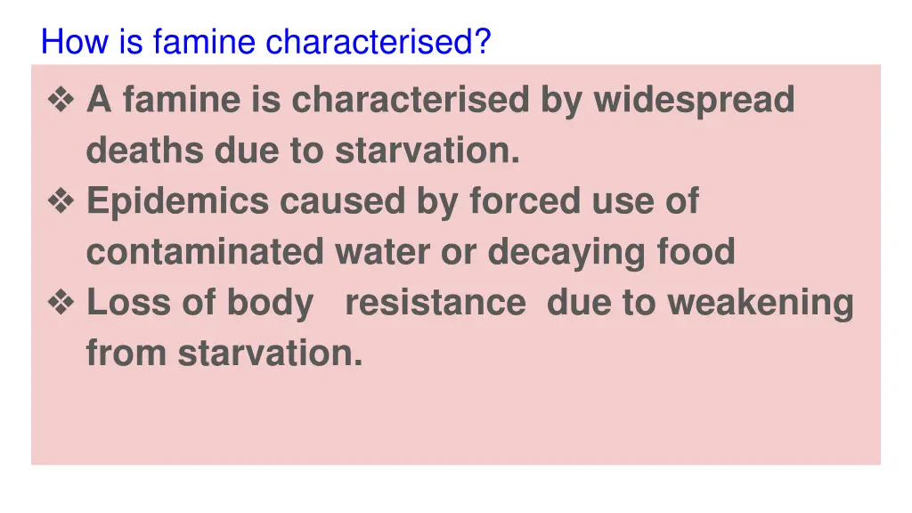 how is famine characterised a famine