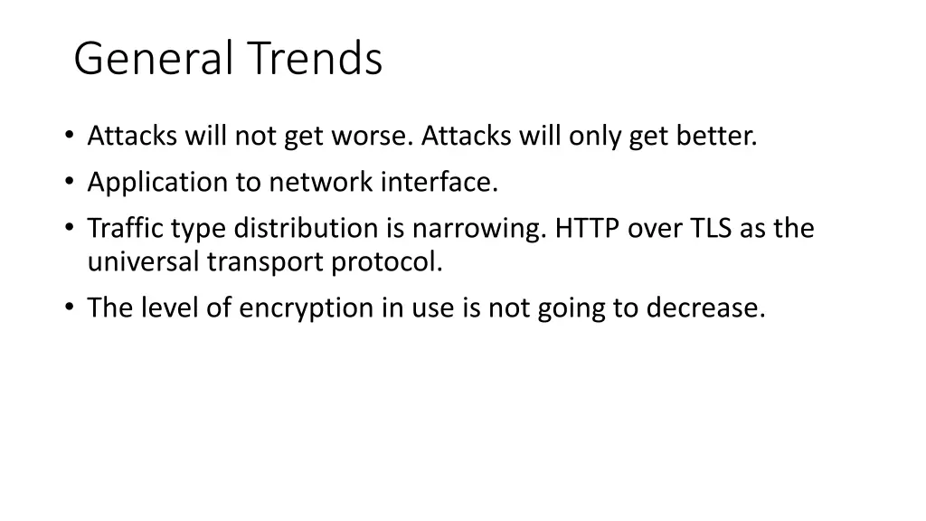 general trends