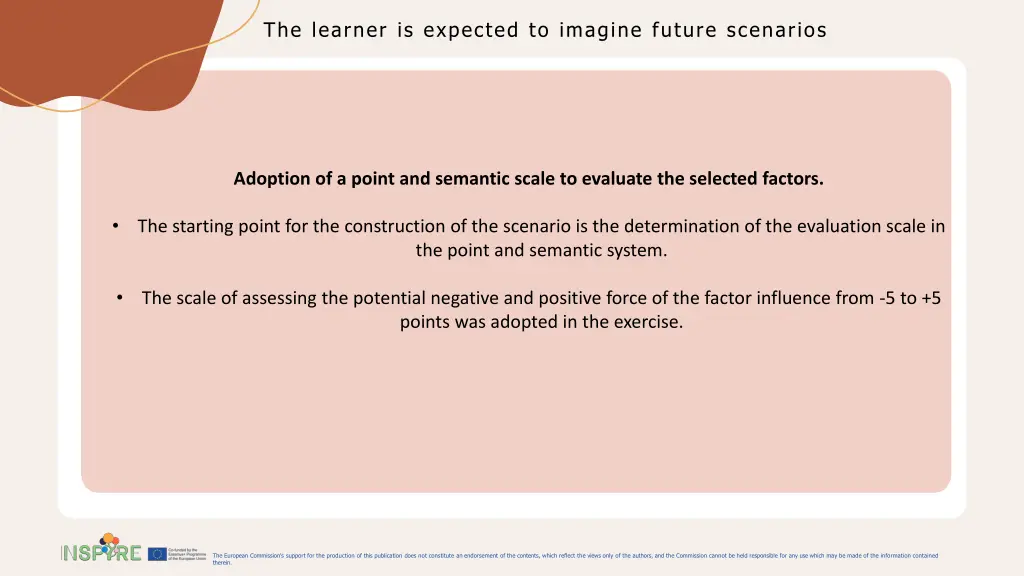 the learner is expected to imagine future 10