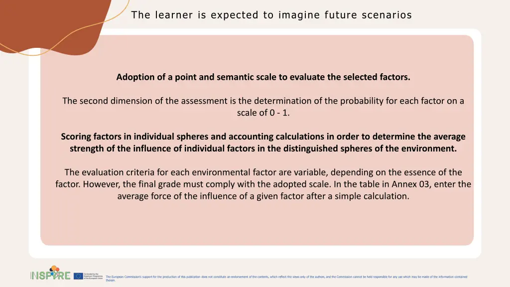 the learner is expected to imagine future 11