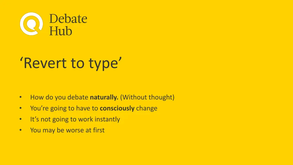 revert to type