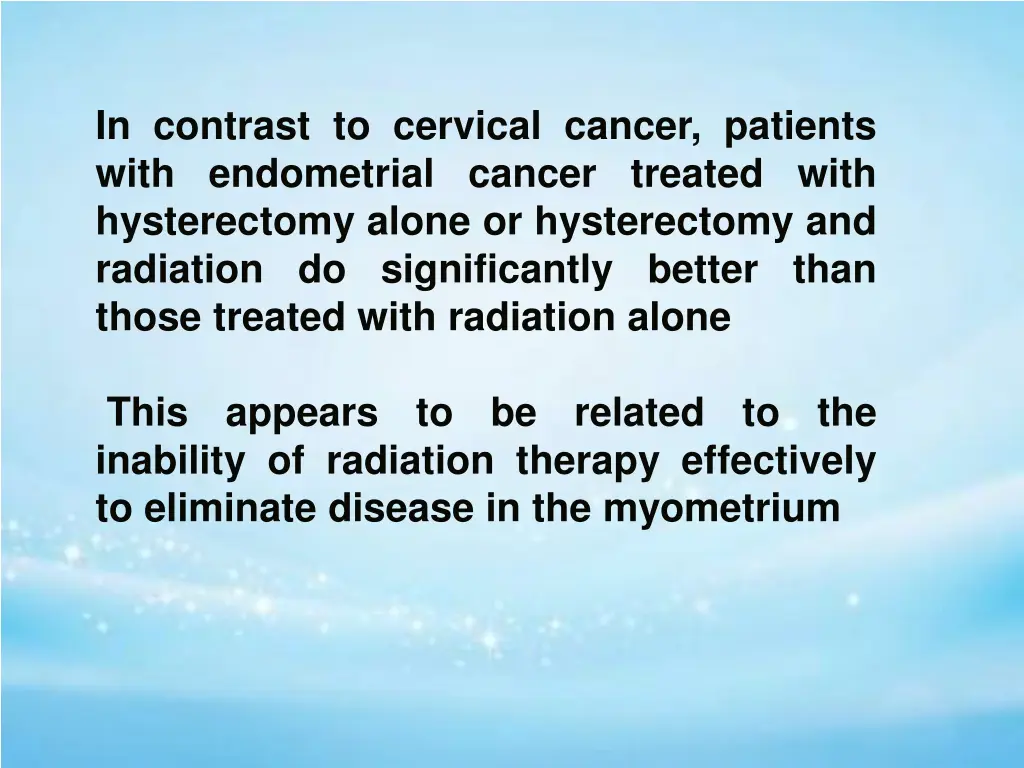 in contrast to cervical cancer patients with