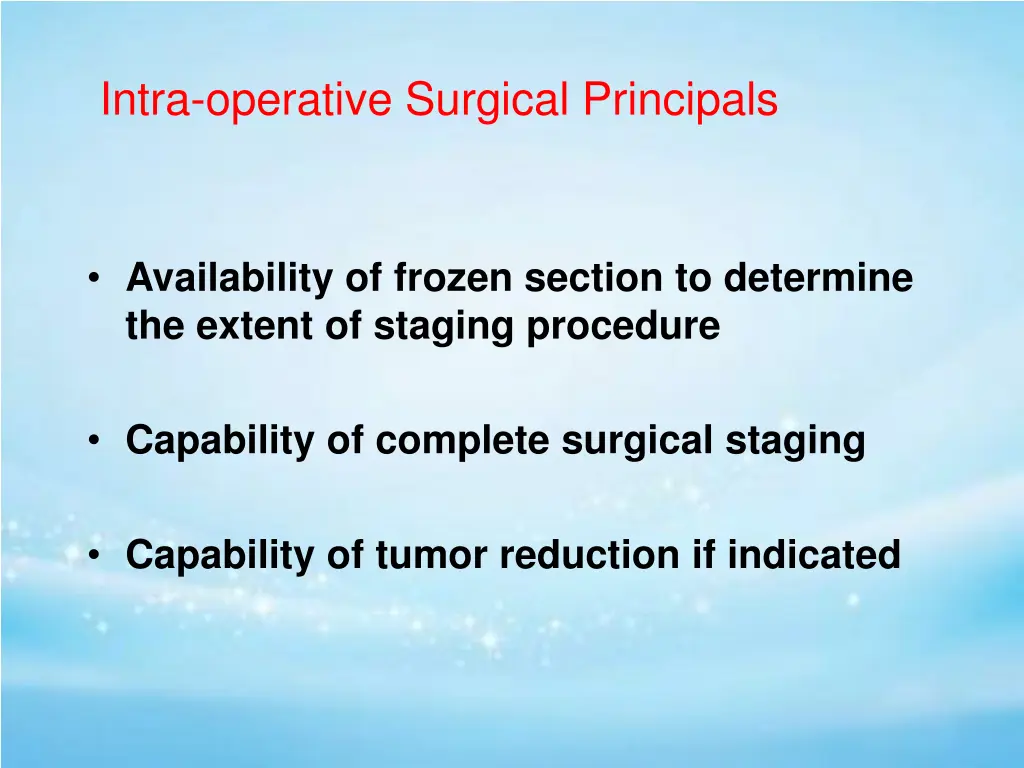 intra operative surgical principals