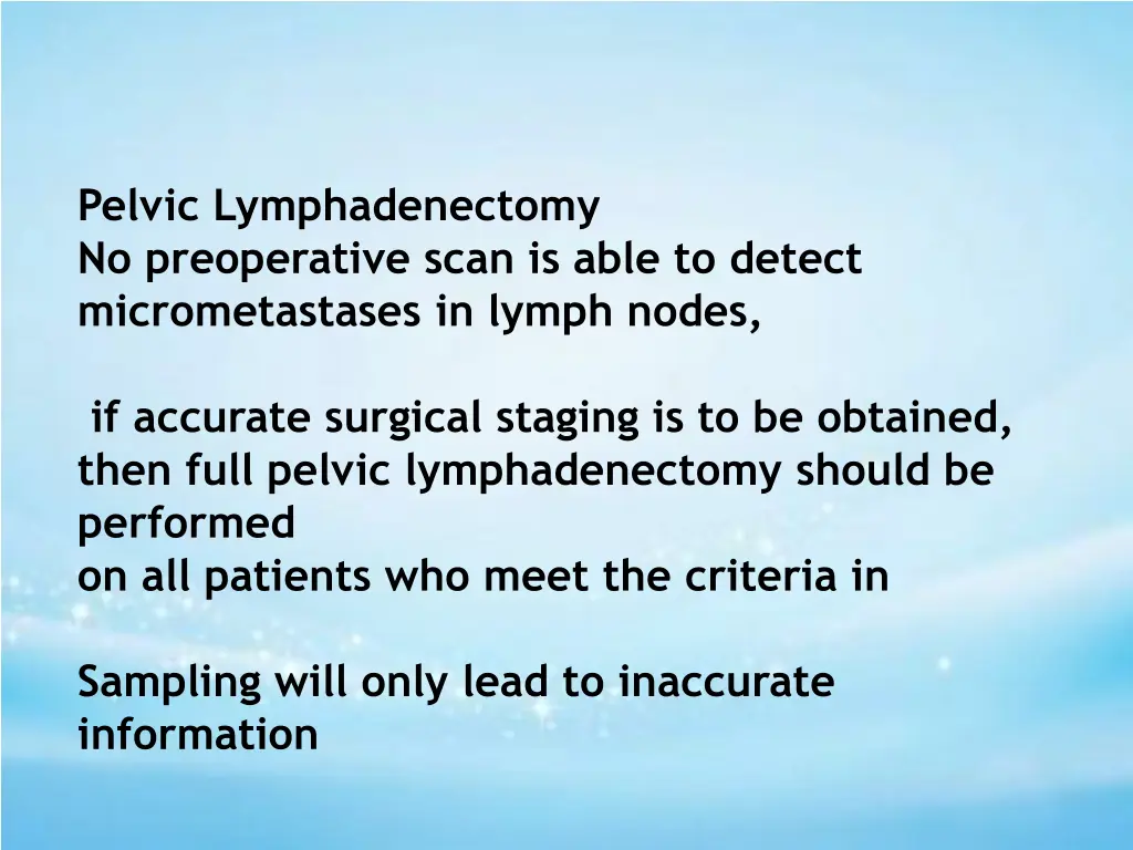 pelvic lymphadenectomy no preoperative scan