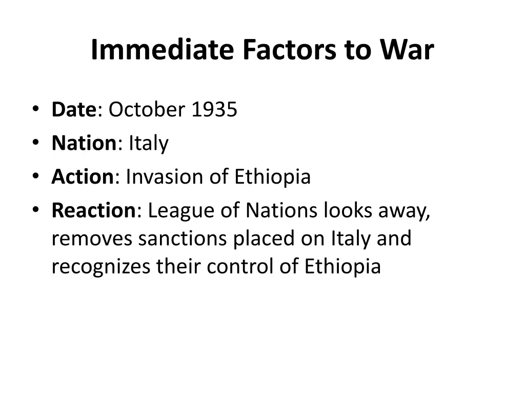 immediate factors to war 1
