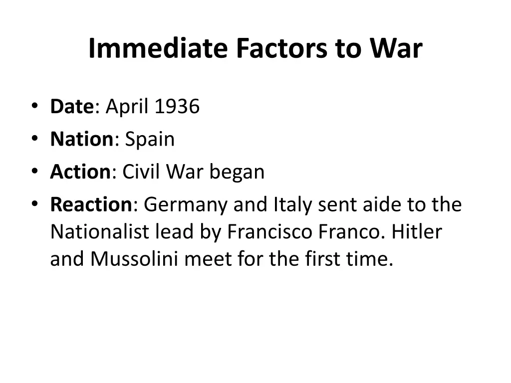 immediate factors to war 2