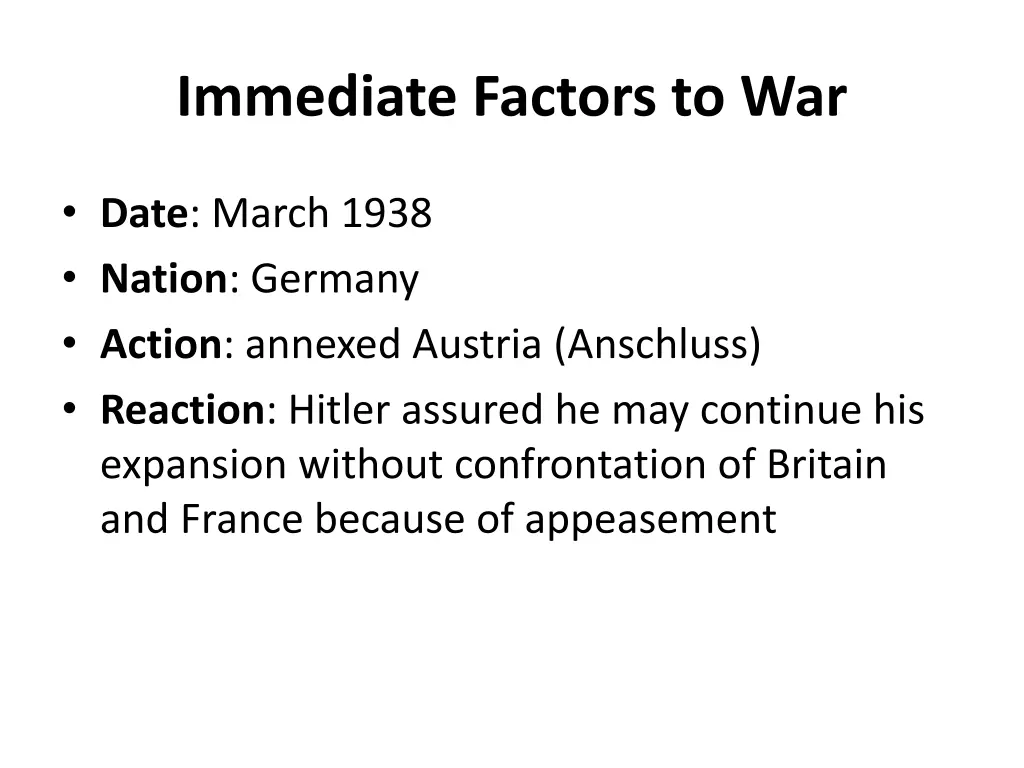 immediate factors to war 5