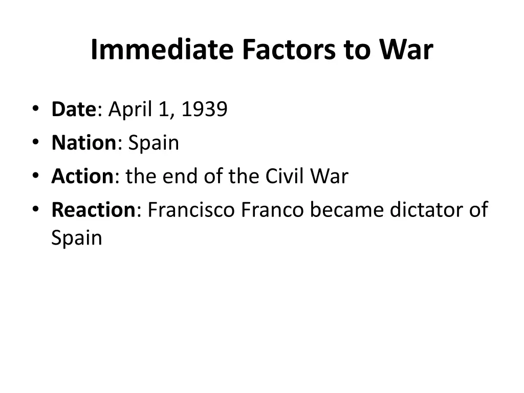 immediate factors to war 8