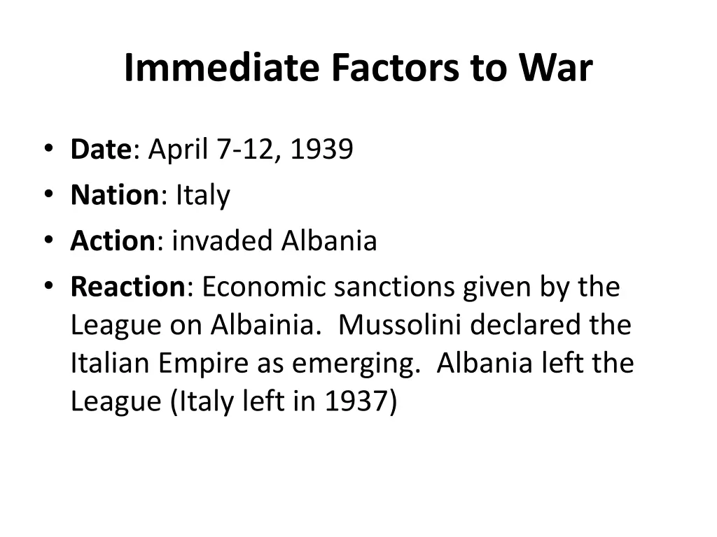 immediate factors to war 9