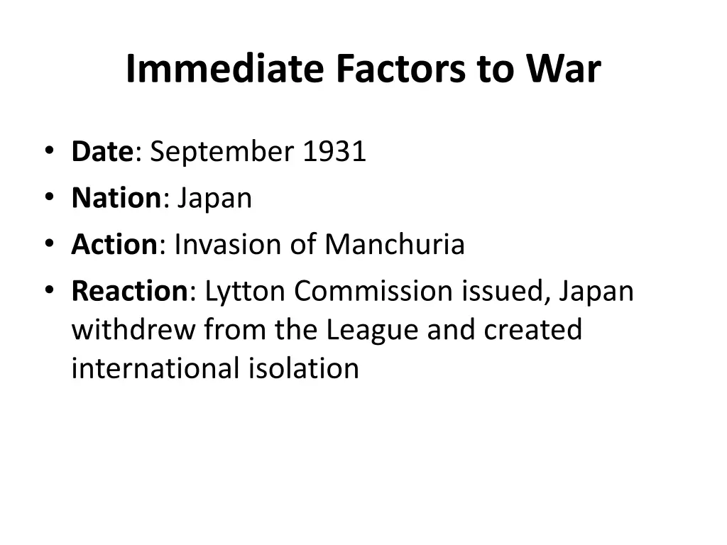 immediate factors to war