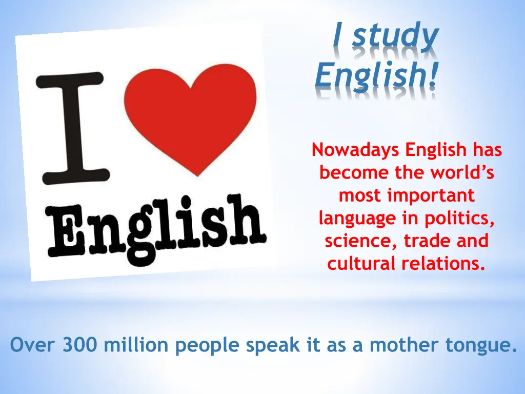 i study english