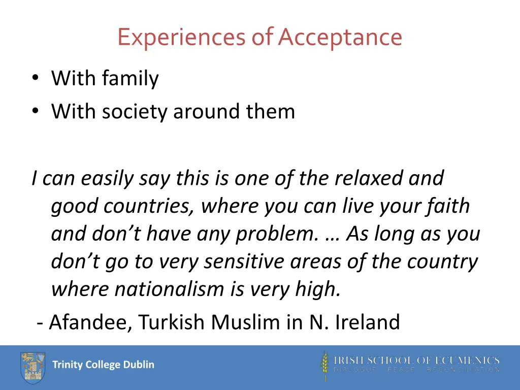experiences of acceptance
