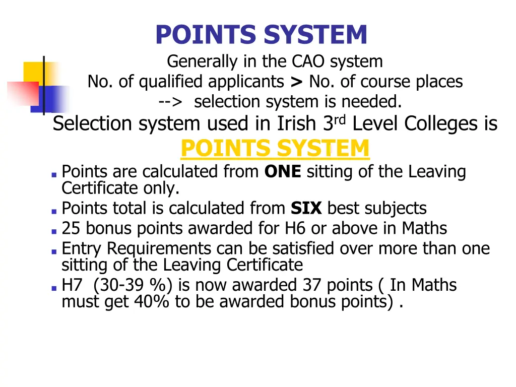 points system generally in the cao system
