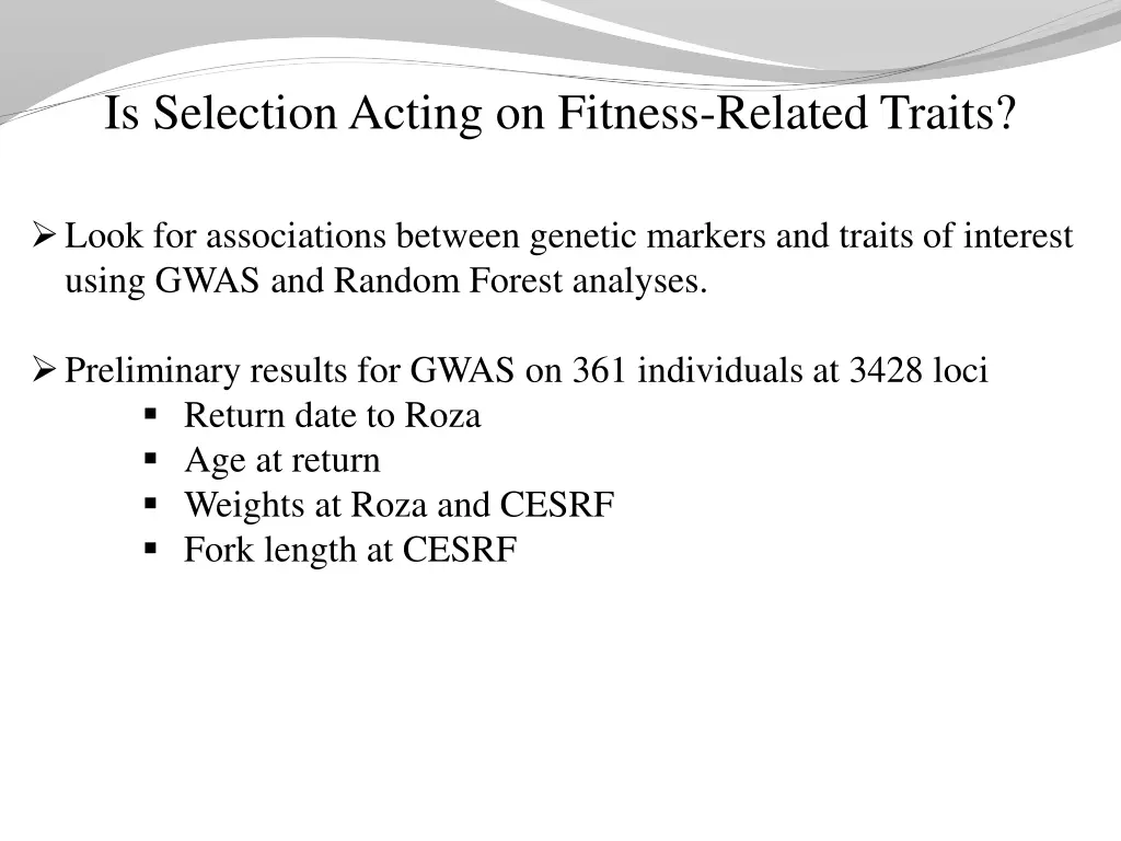 is selection acting on fitness related traits