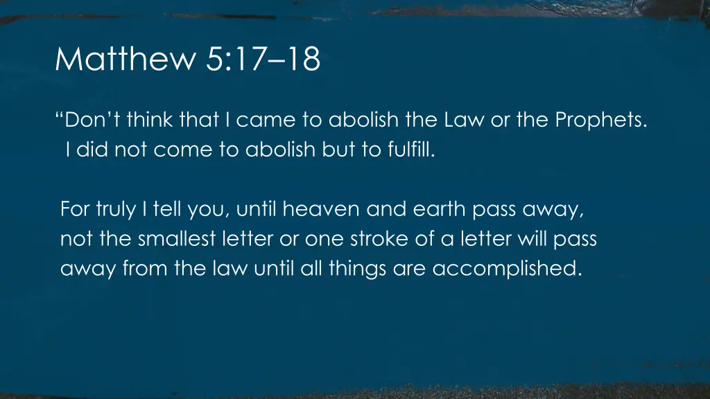 matthew 5 17 18 1