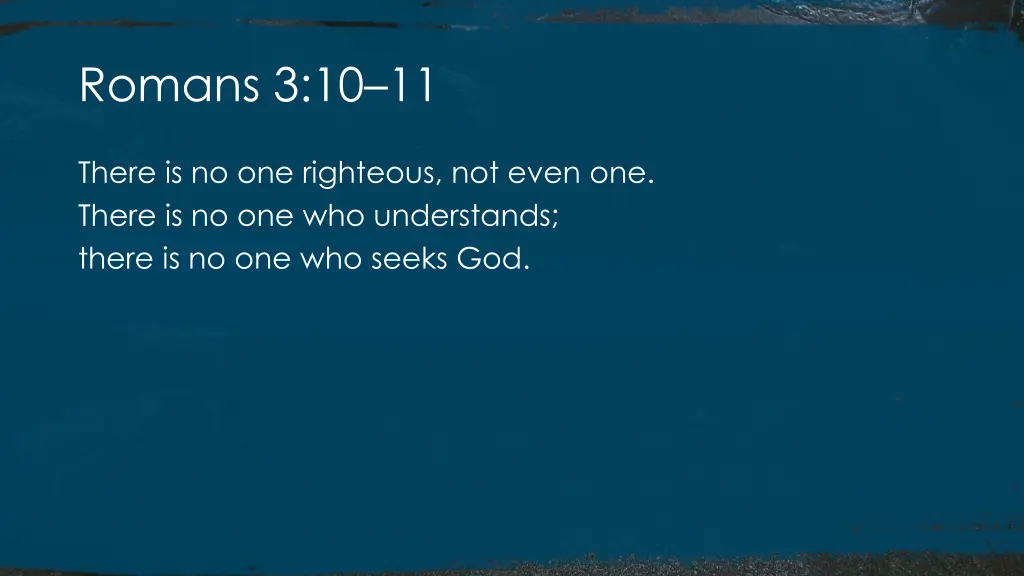 romans 3 10 11